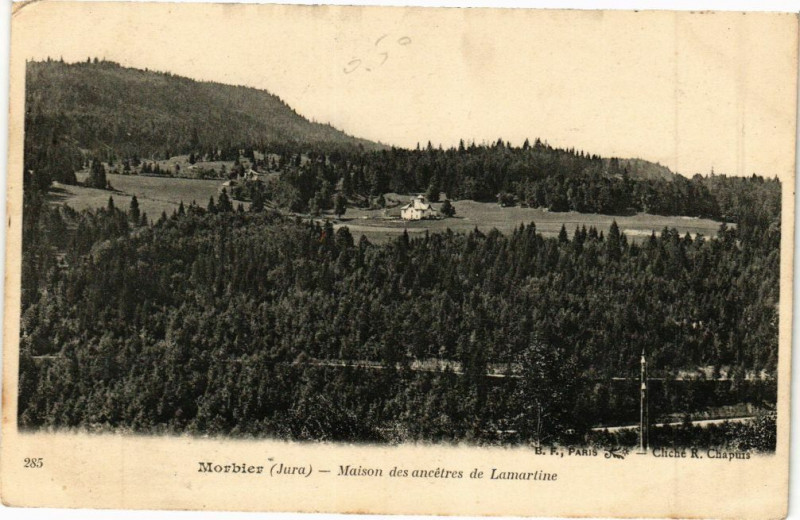 Carte postale ancienne Morbier - Maison des ancetres de Lamartine à Morbier