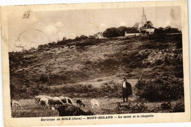 Carte postale ancienne Mont-Roland - Le Mont et la chapelle