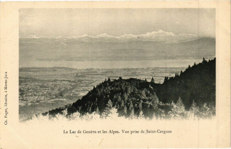 Carte postale ancienne Le Lac de Geneve et les Alpes - Vue prise de Saint-Cergues
