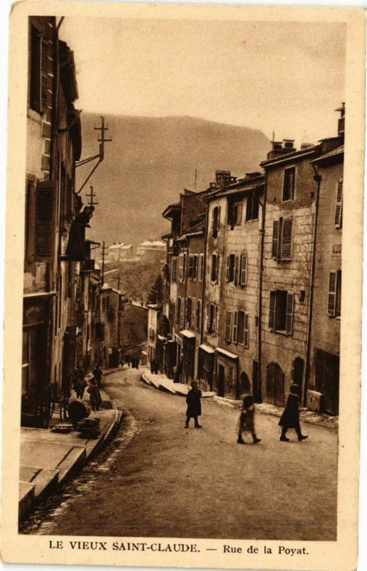 Carte postale ancienne Saint-Claude - Rue de la Poyat à Saint-Claude