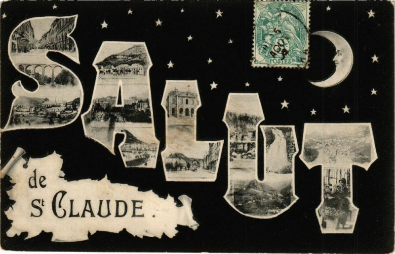 Carte postale ancienne Saint-Claude - Salut à Saint-Claude
