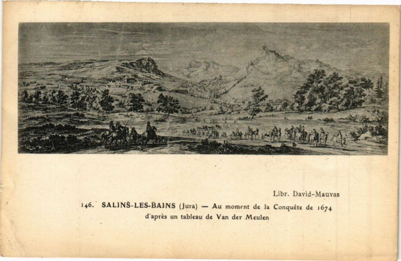 Carte postale ancienne Salins-les-Bains - Au moment de la Conquete de 1674 gravure à Salins-les-Bains
