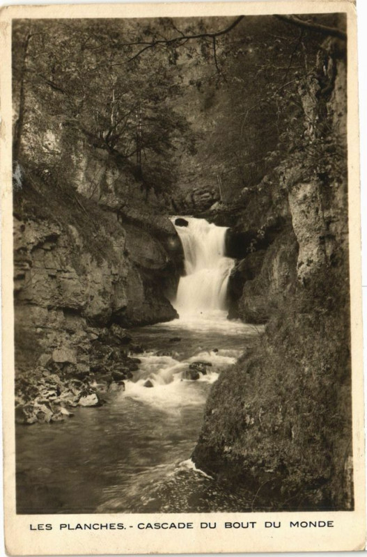 Carte postale ancienne Les Planches - Cascade du Bout du Monde