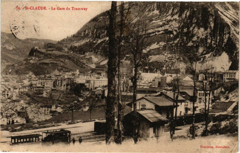 Carte postale ancienne Saint-Claude - La Gare du Tramway à Saint-Claude