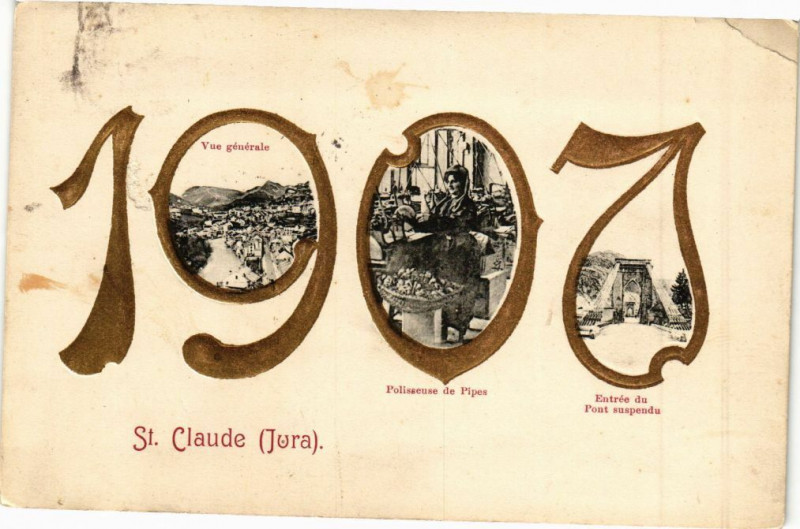 Carte postale ancienne Saint-Claude - 1907 à Saint-Claude