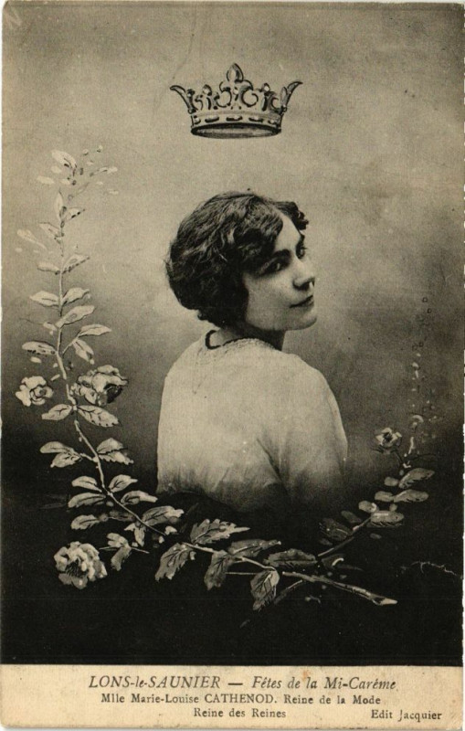 Carte postale ancienne Lons-le-Saunier - Reine de la mode Reine des Reines à Lons-le-Saunier