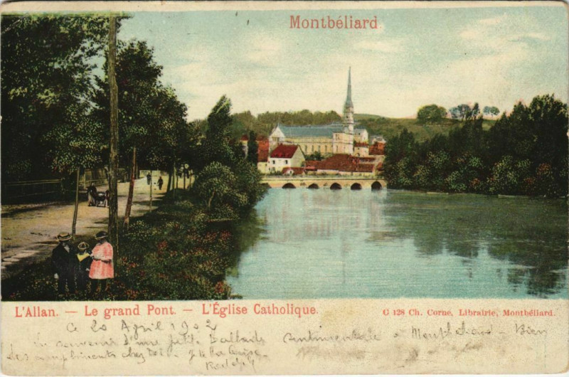 Carte postale ancienne Montbeliard Le Grand Pont et Eglise Catholique France à Montbéliard