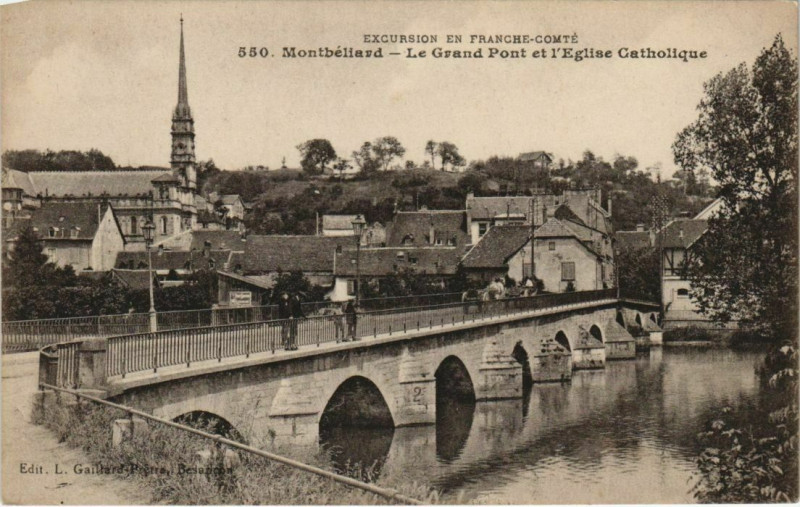 Carte postale ancienne Montbeliard Le Grand Pont et Eglise Catholique France à Montbéliard