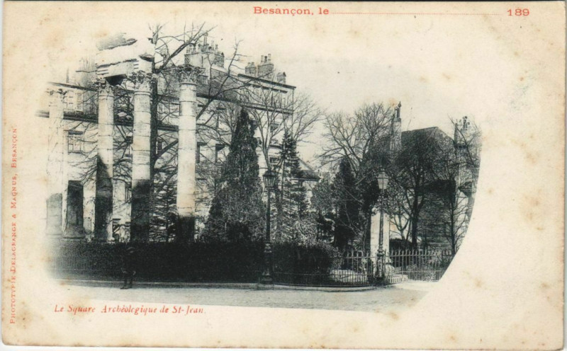 Carte postale ancienne Besancon Square Archeologique de Saint-Jean France à Besançon
