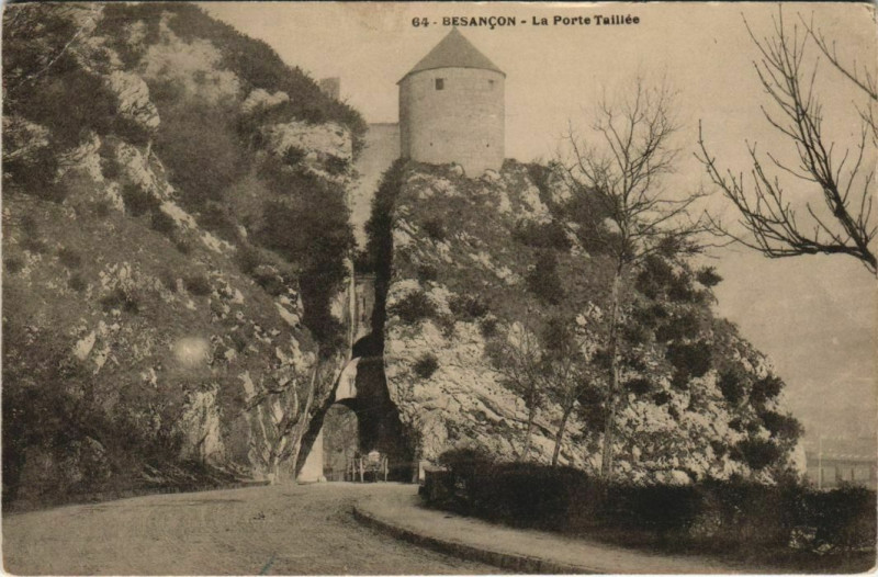 Carte postale ancienne Besancon Porte Taillee France à Besançon