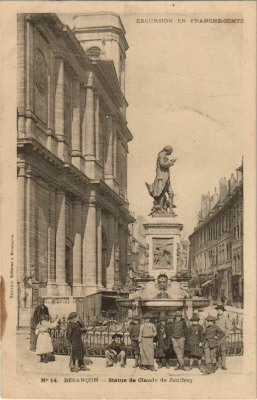 Carte postale ancienne Besancon Statue de Claude de Jouffroy France à Besançon