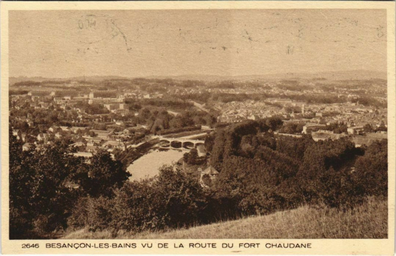 Carte postale ancienne Besancon vu de la Route du Fort Chaudane France à Besançon
