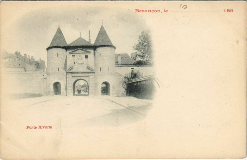Carte postale ancienne Besancon Porte Rivotte France à Besançon