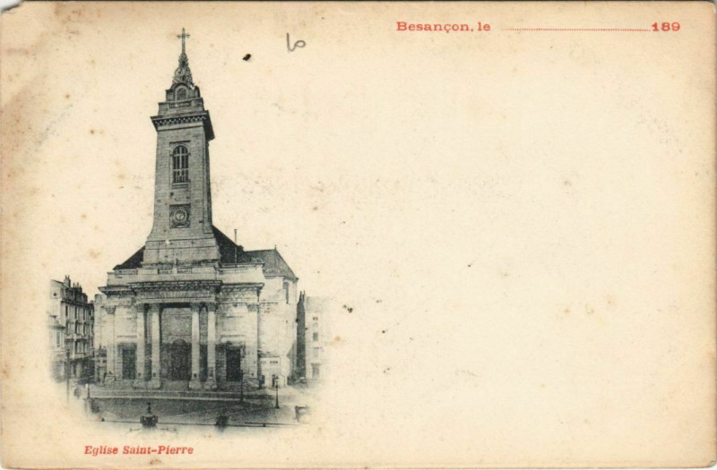 Carte postale ancienne Besancon Eglise Saint-Pierre France à Besançon