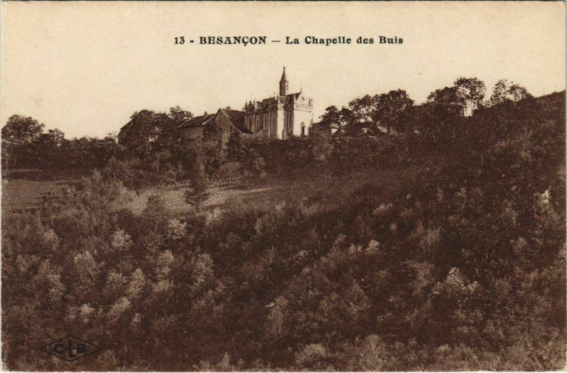 Carte postale ancienne Besancon La Chapelle des Buis France à Besançon