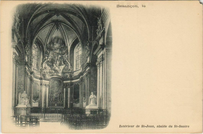 Carte postale ancienne Besancon Interieur de Saint-Jean France à Besançon