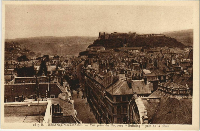 Carte postale ancienne Besancon vue prise du Nouveau Building France à Besançon