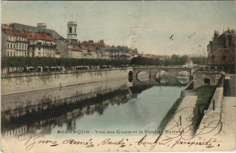 Carte postale ancienne Besancon vue des Quais et le Pont de Battant France à Besançon