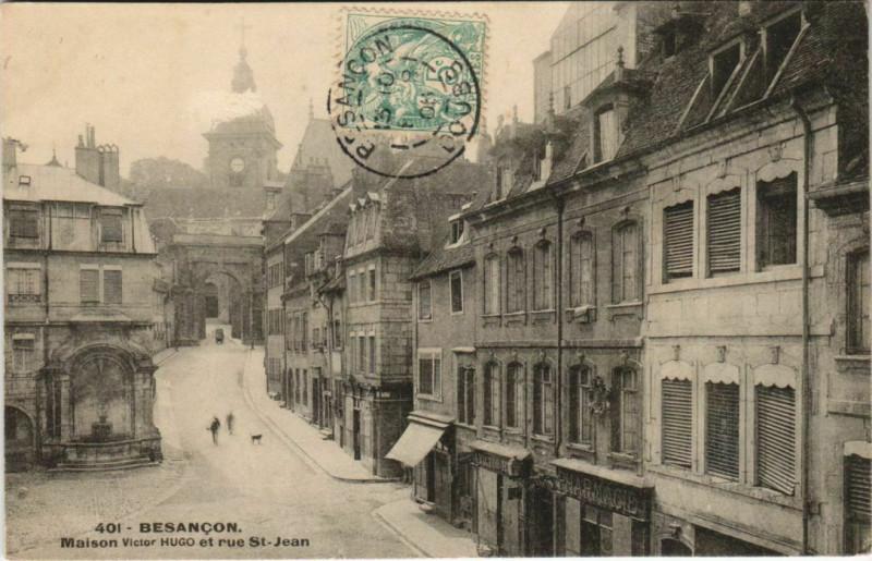 Carte postale ancienne Besancon Maison Victor Hugo et rue Saint-Jean France à Besançon