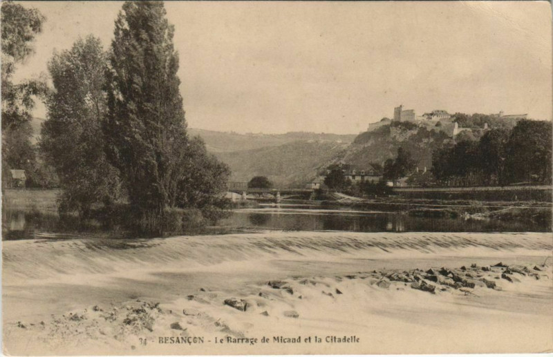 Carte postale ancienne Besancon Barrage Micaud et la Citadelle France à Besançon