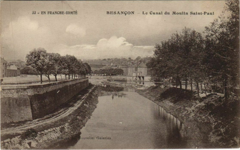 Carte postale ancienne Besancon Le Canal du Moulin Saint-Paul France à Besançon