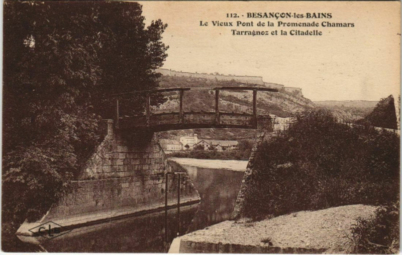 Carte postale ancienne Besancon Vieux Pont de la Promenade Chamars France à Besançon