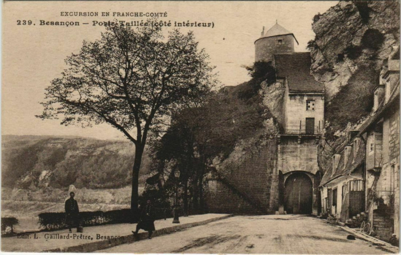 Carte postale ancienne Besancon Porte Taillee France à Besançon
