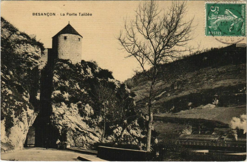 Carte postale ancienne Besancon La Porte Taillee France à Besançon