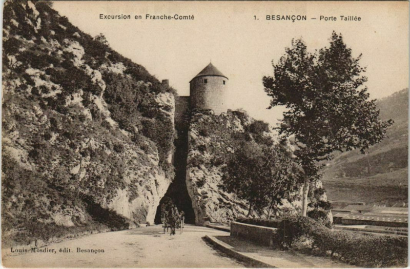 Carte postale ancienne Besancon Porte Taillee France à Besançon