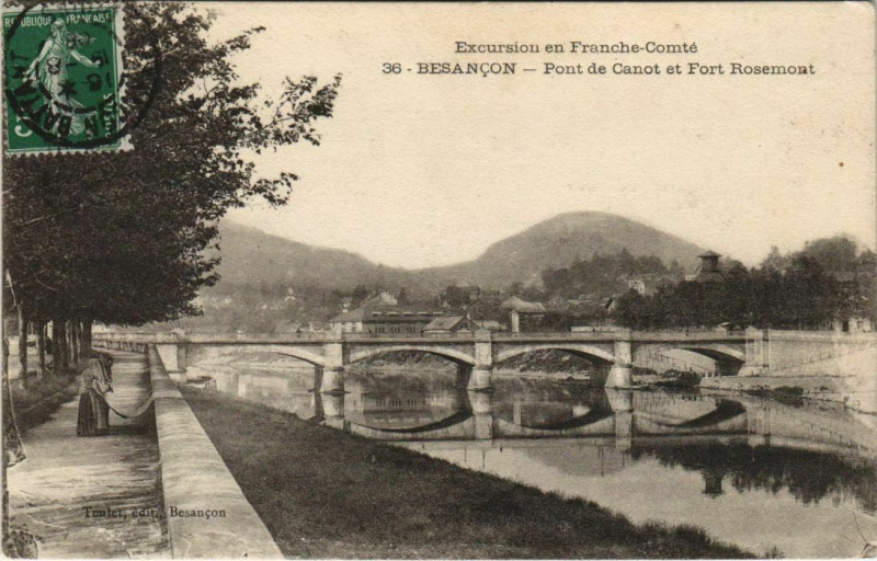 Carte postale ancienne Besancon Pont de Canot et Fort Rosemont France à Besançon