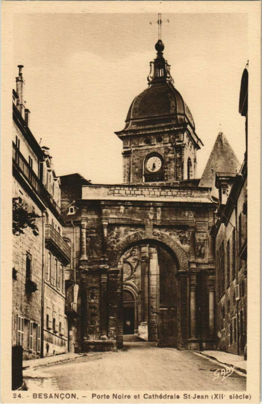 Carte postale ancienne Besancon Porte Noire et Cathedrale France à Besançon