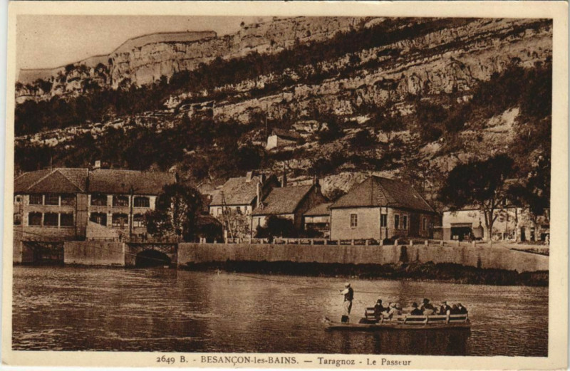 Carte postale ancienne Besancon Taragnoz ,Le Passeur France à Besançon