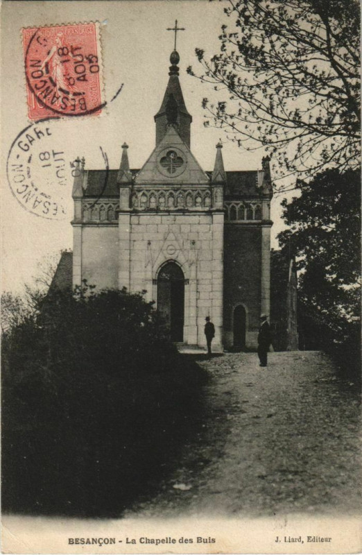 Carte postale ancienne Besancon La Chapelle des Buis France à Besançon