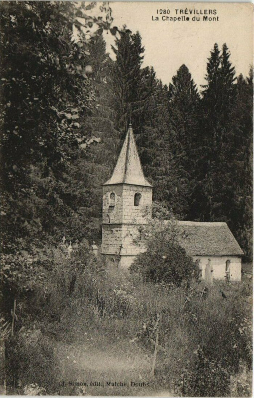 Carte postale ancienne Trevillers - La Chapelle du Mont à Trévillers