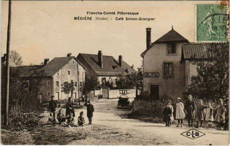 Carte postale ancienne Mediere - Café Simon-Grangier - Franche-Comté pittoresque à Médière