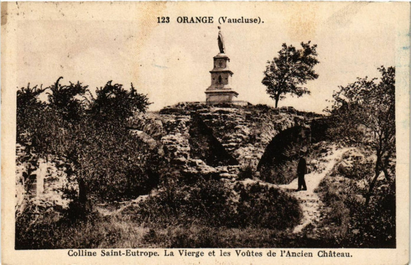 Carte postale ancienne Orange - Colline Saint-Eutrope - La Vierge à Rang