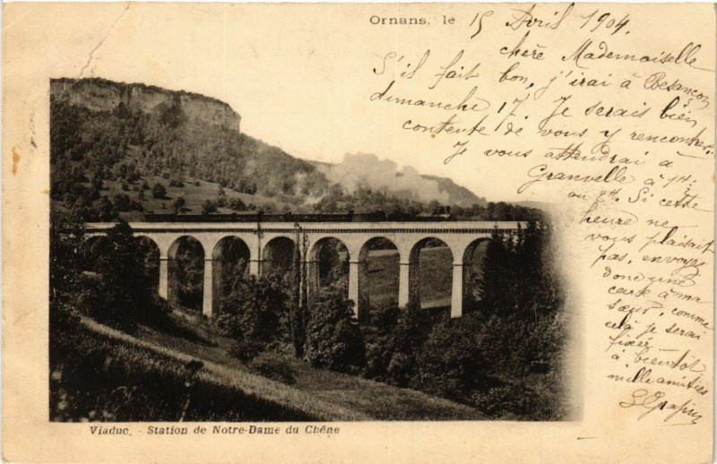 Carte postale ancienne Ornans - Viaduc - Station de Notre-Dame du Chéne à Ornans