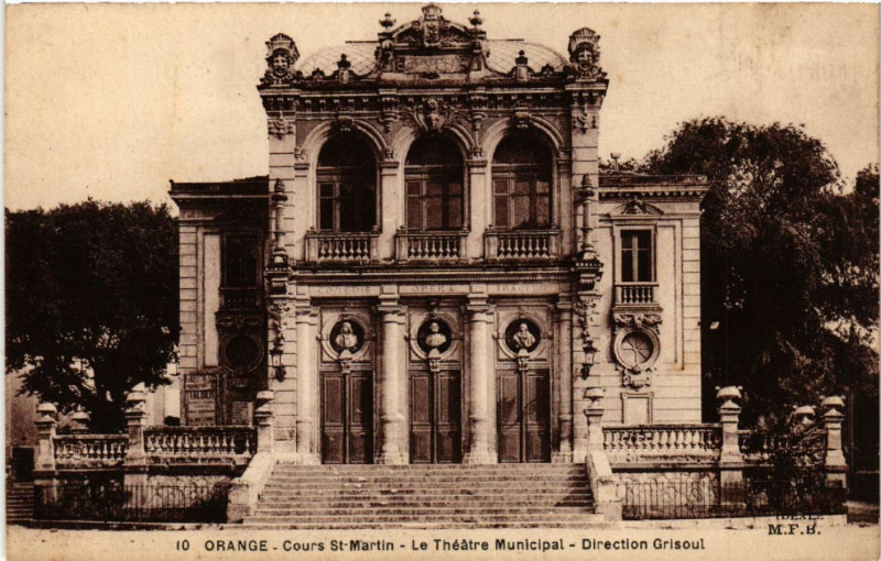 Carte postale ancienne Orange - Cours Saint-Martin - Le Theatre Municipal à Rang