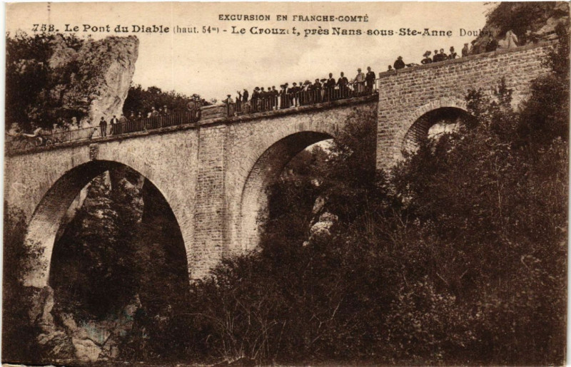 Carte postale ancienne Le Pont du Diable - Le Crouzet - pres Nans-sous-Sainte-Anne à Nans-sous-Sainte-Anne
