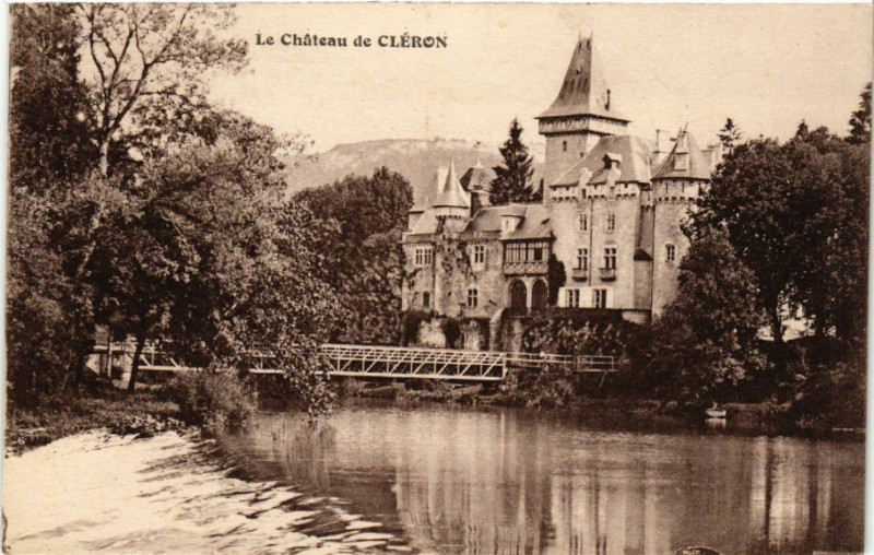 Carte postale ancienne Cleron - Le Chateau de Cleron à Cléron