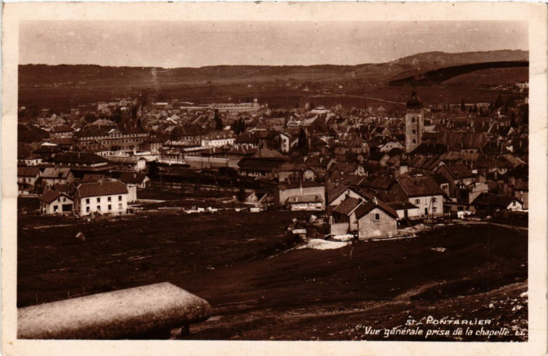 Carte postale ancienne Pontarlier - Vue générale prise de la Chapelle à Pontarlier