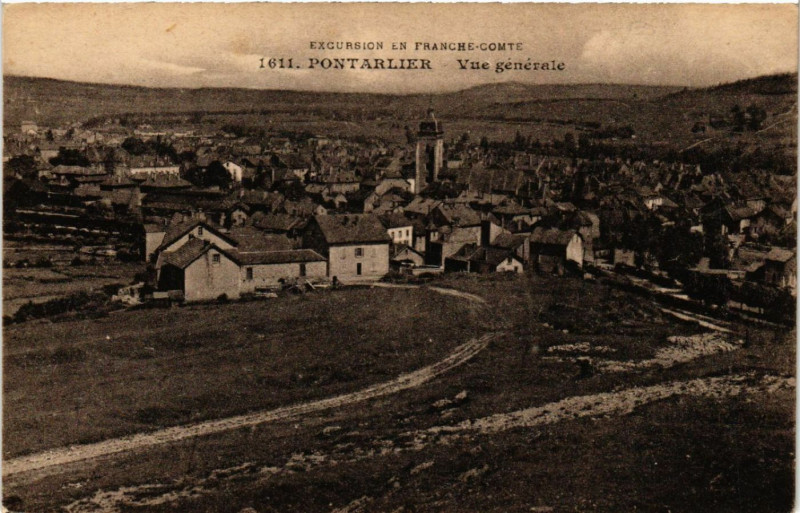 Carte postale ancienne Pontarlier - Vue générale à Pontarlier