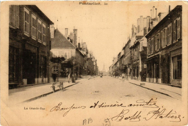 Carte postale ancienne Pontarlier - La Grande-Rue à Pontarlier