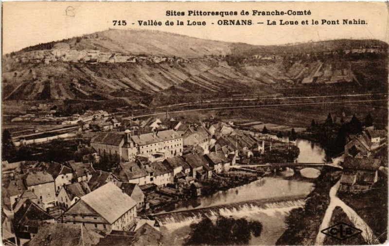 Carte postale ancienne Ornans - La Loue et le Pont Nahin - Vallée de la Loue à Ornans