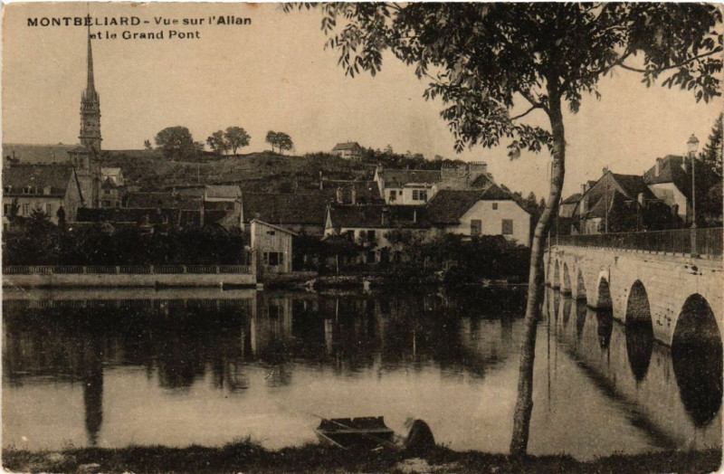 Carte postale ancienne Montbeliard - Vue sur l'Allan et le Grand Pont à Montbéliard
