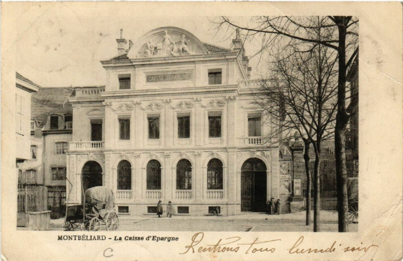 Carte postale ancienne Montbeliard - La Caisse d'Epargne à Montbéliard