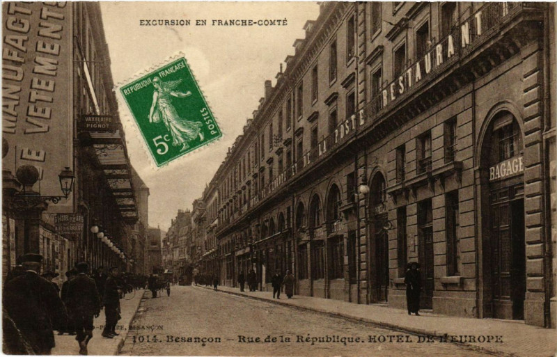 Carte postale ancienne Besancon - Rue de la Republique - Hotel de l'Europe à Besançon