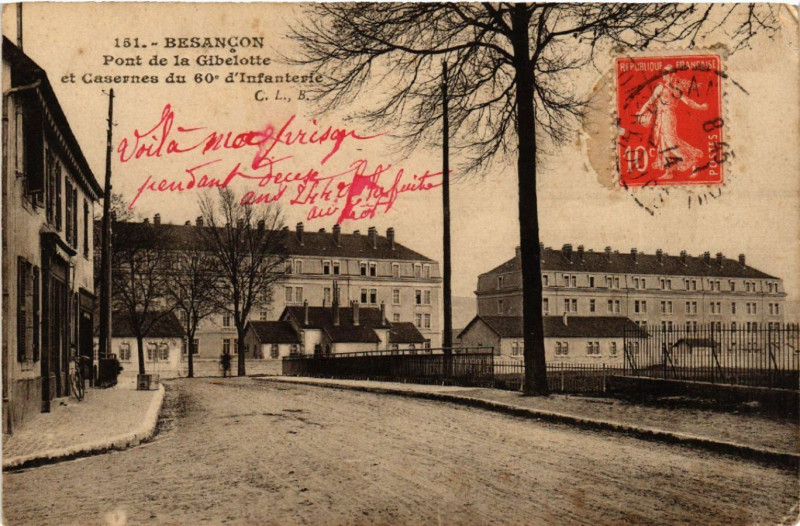 Carte postale ancienne Besancon - Pont de la Gibelotte et Casernes du 60e d'Infanterie à Besançon
