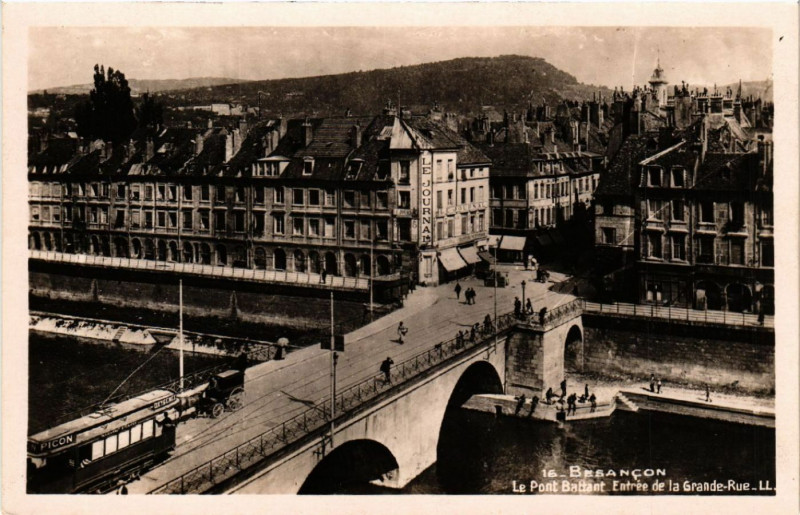 Carte postale ancienne Besancon - Le Pont Battant - Entrée de la Grande-Rue à Besançon