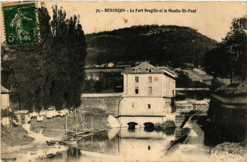 Carte postale ancienne [SOLD] Cpa Besancon - Le Fort Bregille et le Moulin Saint-Paul à Besançon